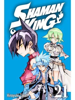 SHAMAN KING, Volume 21 - ebook